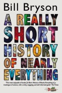 A Really Short History of Nearly Everything - Age 7 -14-0