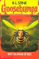 Goosebumps #17: Why I'm Afraid of Bees-0