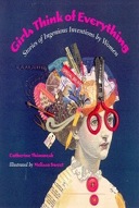 Girls Think of Everything: Stories of Ingenious Inventions by Women-0
