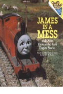 James In A Mess And Other Thomas The Tank Engine Stories-0