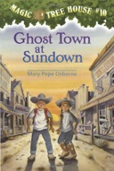 Ghost Town at Sundown (Magic Tree House) -0