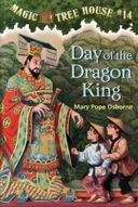 Day Of The Dragon-King (Magic Tree House 14)-0