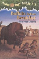 Buffalo Before Breakfast (Magic Tree House #18)-0