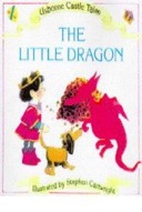 The Little Dragon (Usborne Castle Tales)-0