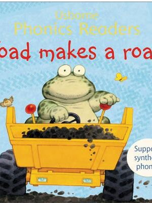 Toad Makes a Road (Usborne Phonics Readers)-0