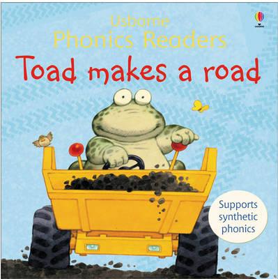 Toad Makes a Road (Usborne Phonics Readers)-0