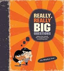 Really, Really Big Questions-0