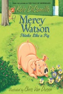 Mercy Watson Thinks Like a Pig-0