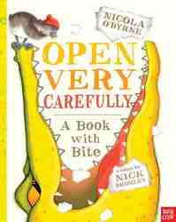 Open Very Carefully: A Book with Bite-0