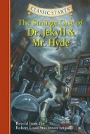 Classic Starts: The Strange Case of Dr. Jekyll and Mr. Hyde-0