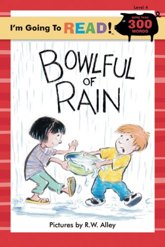 I'm Going to Read (Level 4): Bowlful of Rain-0