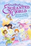 Melody and the Enchanted Harp (Enid Blyton's Enchanted World)-0