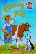 Missing Milk (Farmer Fred Stories S.)-0