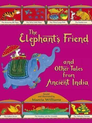 The Elephant's Friend and Other Tales from Ancient India-0