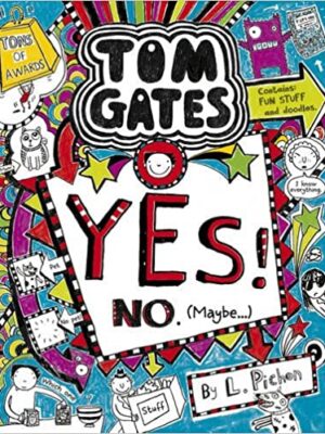 Yes! No (Maybe...) (Tom Gates) -0
