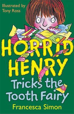 Horrid Henry Tricks the Tooth Fairy -0