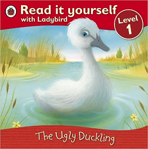 The Ugly Duckling - Read It Yourself Level 1-0