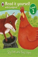 Riy Sly Fox and Red Hen Exp-0