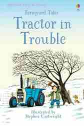 Farmyard Tales: Tractor in Trouble-0