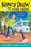 Scream for Ice Cream (Nancy Drew and the Clue Crew #2)-0