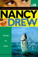 Fishing for Clues (Nancy Drew: All New Girl Detective)-0