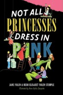 Not All Princesses Dress in Pink-0