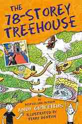 The 78-Storey Treehouse (The Treehouse Books Book 6)-0