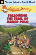 GERONIMO STILTON: FOLLOWING THE TRAIL OF MARCO POLO-0