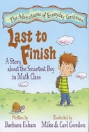 Last to Finish: A Story about the Smartest Boy in Math Class-0