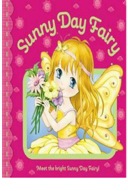 Sunny Day Fairy (Little Fairies) Board book-0