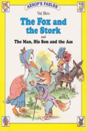 The Fox and the Stork: AND The Man, His Son and the Ass (Aesop's Fables)-0