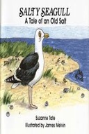 Salty Seagull: A Tale of an Old Salt (Nature)-0