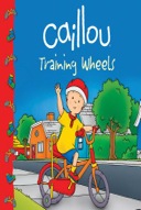 Caillou: Training Wheels (Clubhouse series)-0
