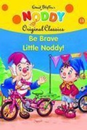 Be Brave Little Noddy-0