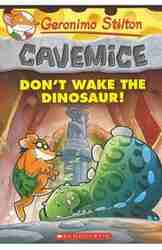 Geronimo Stilton Cavemice 6 : Dont Wake The Dinosaur-0