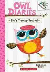 Owl Diaries #1: Evas Treetop Festival-0