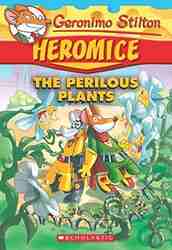 Geronimo Stilton Heromice #4: The Perilous Plants-0