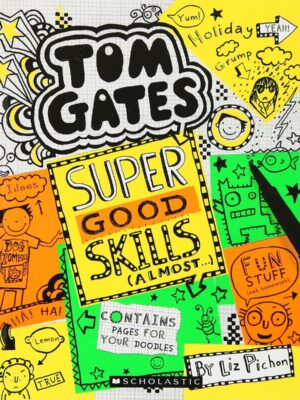 Tom Gates #10: Super Good Skills (Almost . . .)-0