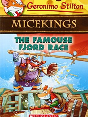 The Famouse Fjord Race: (Geronimo Stilton Micekings #2)-0
