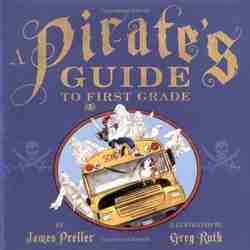 A Pirate's Guide to First Grade-0