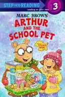 Arthur and the School Pet (Step-Into-Reading Step 3)-0