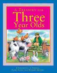 A Treasury for Three Year Olds: A Collection of Stories, Fairy Tales and Nursery Rhymes-0