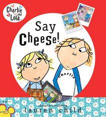 Charlie and Lola: Say Cheese!-0