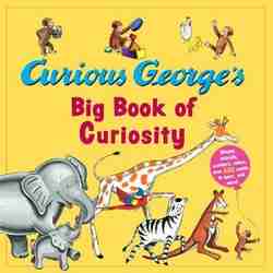 Curious George's Big Book of Curiosity-0