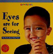 Eyes are for seeing: My book about body parts-0