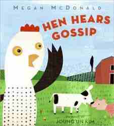 Hen hears gossip-0