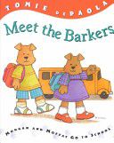 Meet the Barkers: Morgan & Moffat Go to School-0