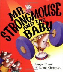 Mr.Strongmouse and the Baby -0
