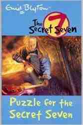 Secret Seven: 10: Puzzle For The Secret Seven-0