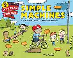 Simple Machines : Let's Read and Find out Science - 2-0